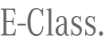E-Class.